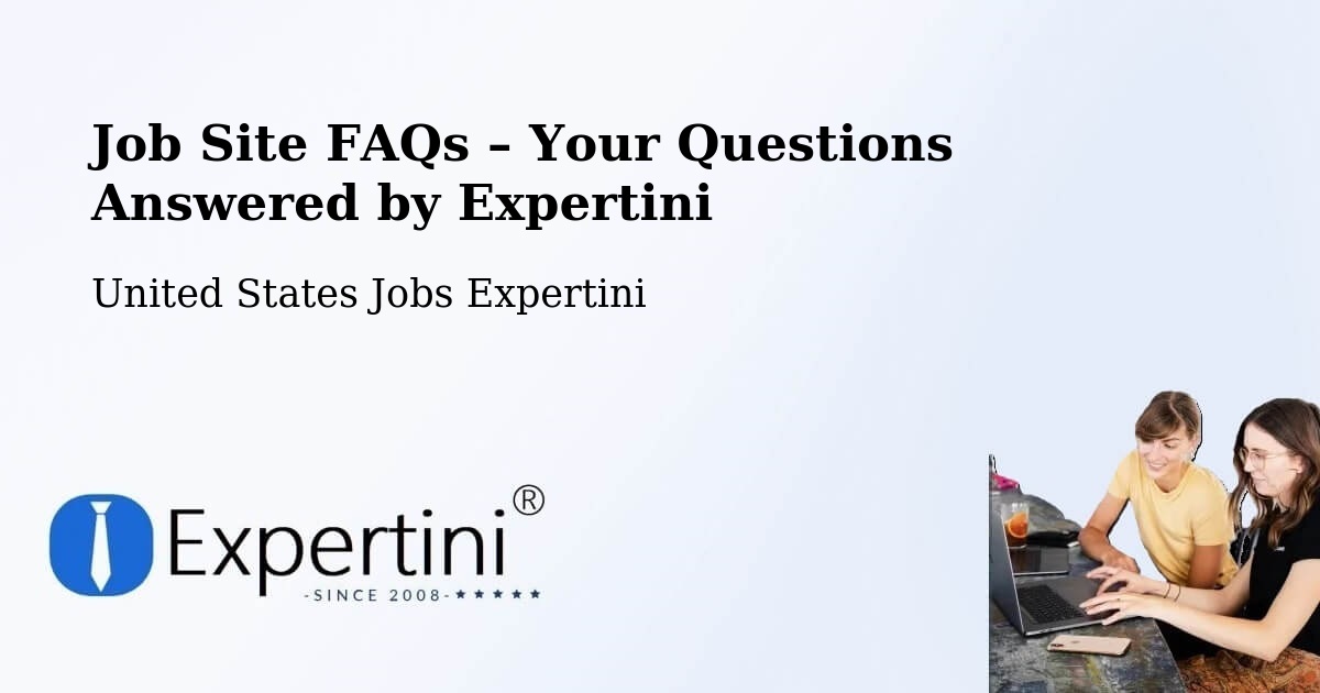 Job Site FAQs – Frequently Asked Questions – Oley - Oley, United States Jobs Expertini